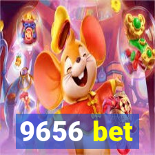 9656 bet